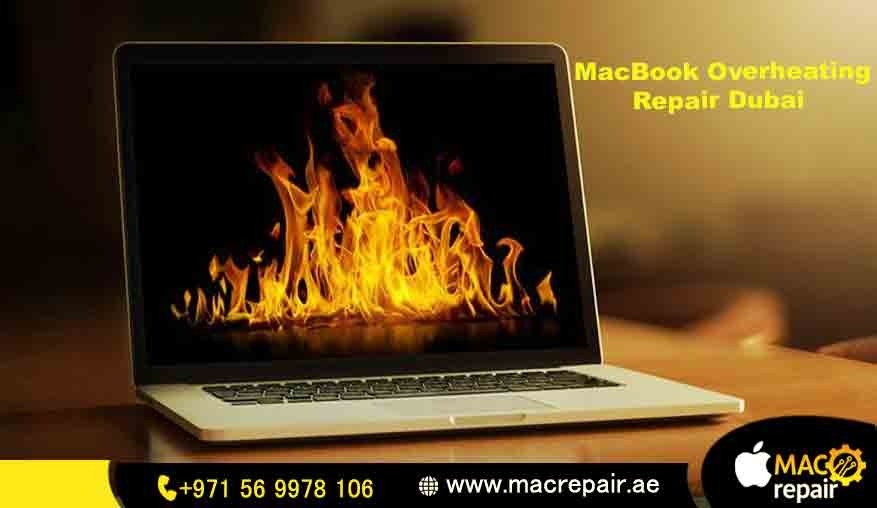 MacBook Overheating Repair Dubai