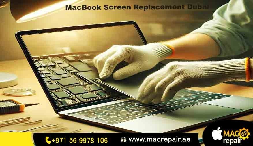 MacBook Screen Replacement Dubai