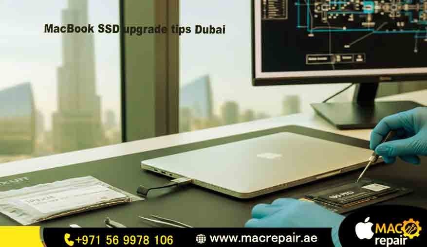 MacBook SSD upgrade tips Dubai