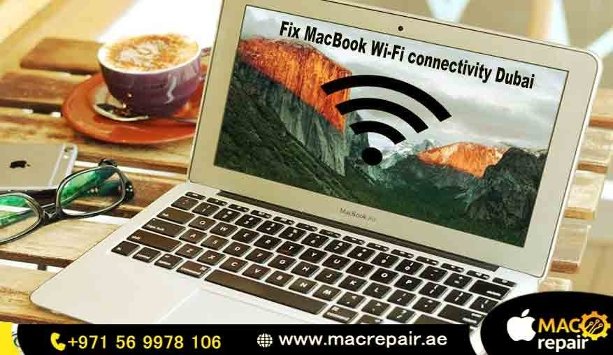 Fix MacBook Wi-Fi connectivity Dubai