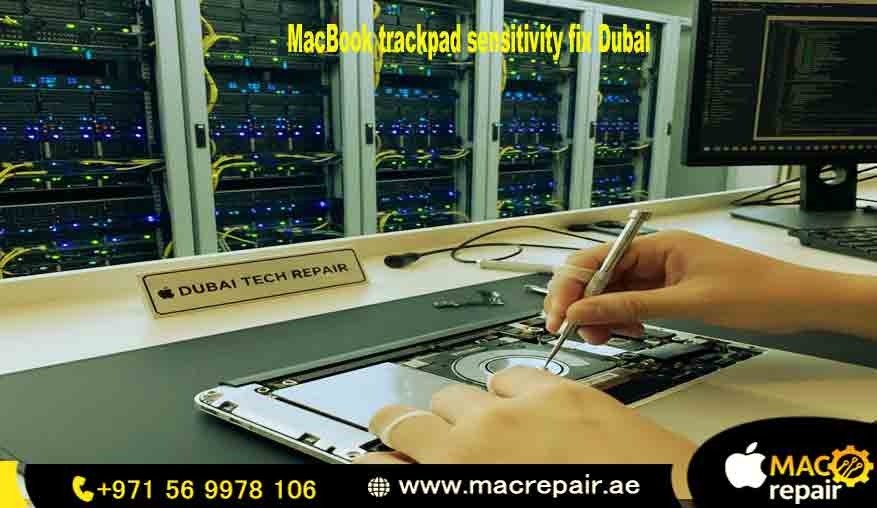 MacBook trackpad sensitivity fix Dubai