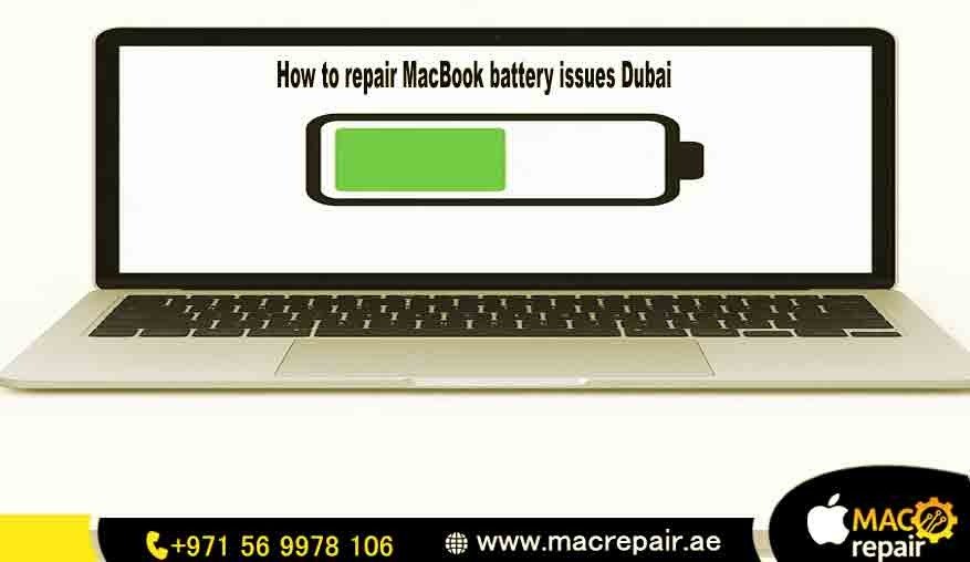 How to repair MacBook battery issues Dubai