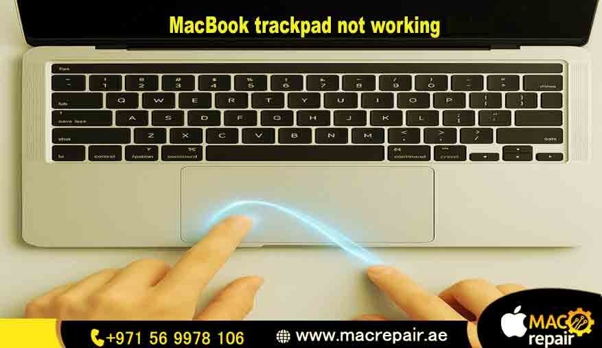 MacBook trackpad not working Dubai